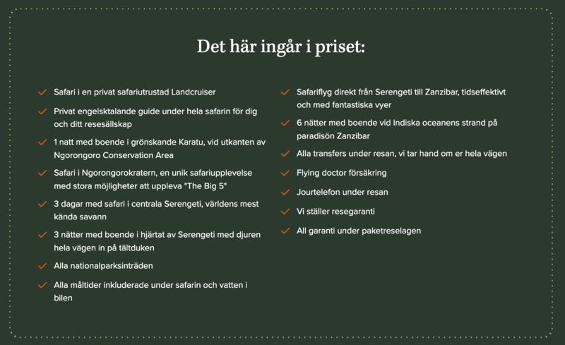 Det h&auml;r ing&aring;r i priset p&aring; en av Safariresors mest bokade resor.